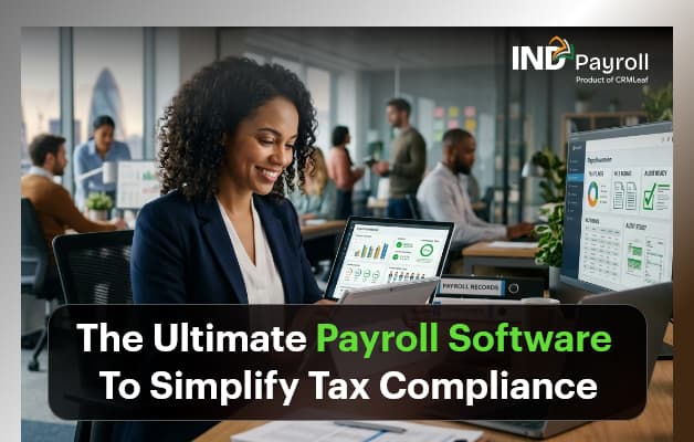 The Ultimate Payroll Software To Simplify Tax Compliance